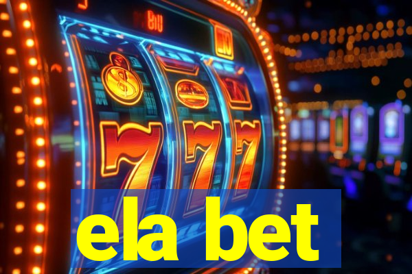 ela bet